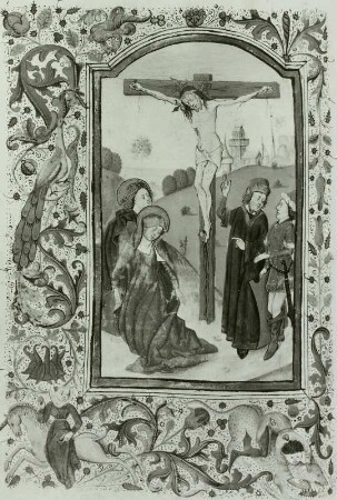 Illumination eines Stundenbuches: Kreuzigung und Umrahmung mit Reitern und Ranken, Seite 57