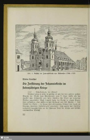 Die Zerstörung der Johanniskirche im siebenjährigen Kriege