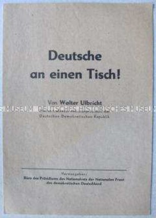 Propagandaschrift von Walter Ulbricht zur Frage der deutschen Einheit