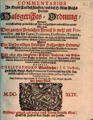 Commentarius in Kaiser Carl V peinliche Halß-Gerichts-Ordnung