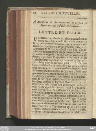 A Monsieur des Barreaux qui ne croyoit en Dieu que lors qu'il étoit Malade.