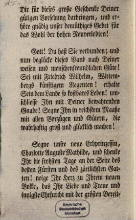 Nach geschehener glücklicher Ankunft unsers Durchleuchtigsten Herrn Erbprinzen mit Dero neuen Frau Gemalin Königlicher Hoheit lasset uns also beten ...