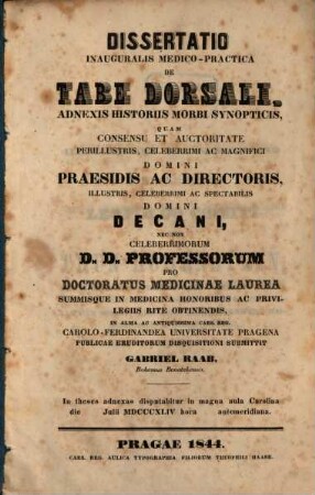 Diss. inaug. med.-pract. de tabe dorsali : Adnenir historiis morbi synopticis