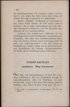 Fjerde Kapitlet. Liqvidationen. Öfriga Kommissioner.
