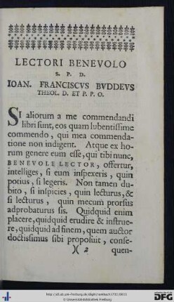Lectori Benevolo S. P. D. Ioan. Franciscus Buddeus Theol. D. Et P. P. O.