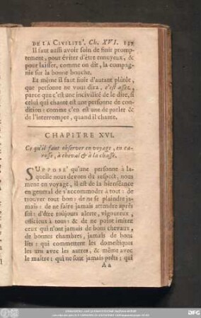 Chapitre XVI. Ce qu'il faut observer en voyage, en carosse, à cheval & à la chasse.