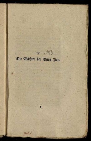 IV. Die Wächter der Burg Zion.