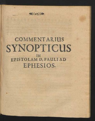 Commentarius Synopticus In Epistolam D. Pauli Ad Ephesios.