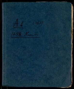 Exercitationes atque schedae mathematicae imprimis analyticae. Fasciculus A (Manuskripttitel), Göttingen, 1798 - 1799 : Exercitationes atque schedae analyticae. 1798. Nov. [Umschlagtitel]