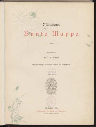 Münchener Bunte Mappe : Originalbeiträge Münchener Künstler und Schriftsteller