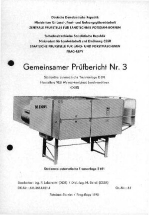Stationäre automatische Trennanlage E 691