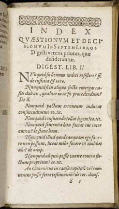 Index Quæstionum Et Decisionum In Septem Libros Digesti veteris priores, quæ desiderantur.