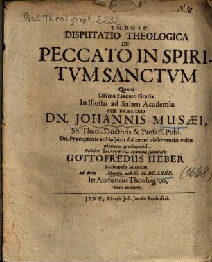 Disputatio Theologica De Peccato In Spiritvm Sanctvm
