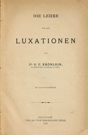 Die Lehre von den Luxationen