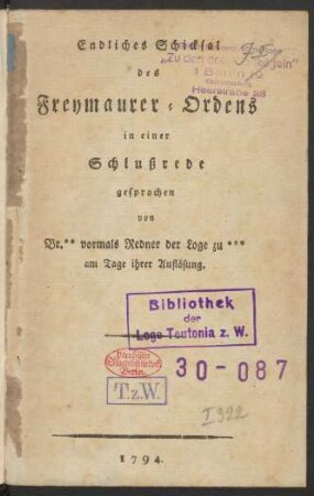 Endliches Schicksal des Freymaurer-Ordens