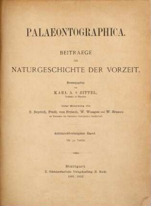 Palaeontographica : Beiträge zur Naturgeschichte d. Vorzeit. 38. 1891/92