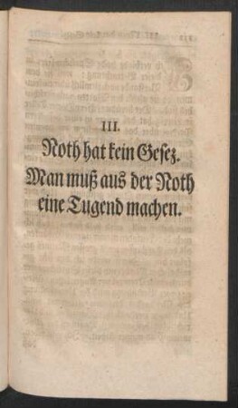 III. Roth hat kein Gesetz. Man muß aus der Roth eine Tugend