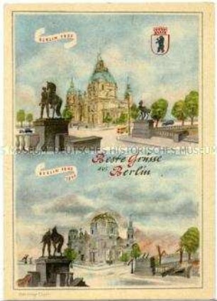Ansichten des unzerstörten und zerstörten Berliner Domes