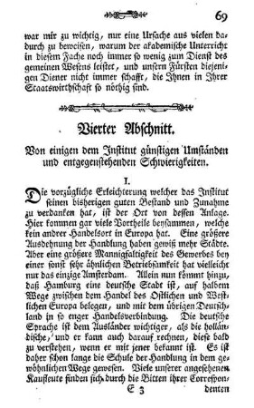 Vierter Abschnitt. Von einigen dem Institut günstigen Umständen und entgegenstehenden Schwierigkeiten.