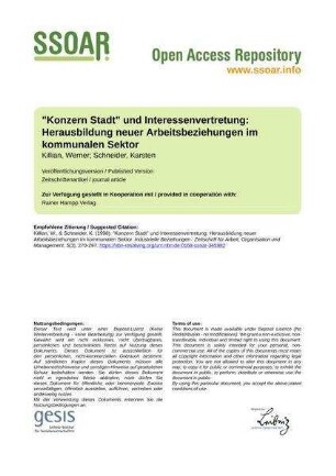 "Konzern Stadt" und Interessenvertretung: Herausbildung neuer Arbeitsbeziehungen im kommunalen Sektor