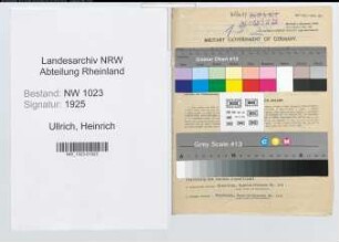 Entnazifizierung Heinrich Ullrich , geb. 29.03.1909 (Stadtinspektor)