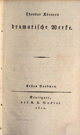 Theodor Körners sämmtliche Werke, 3