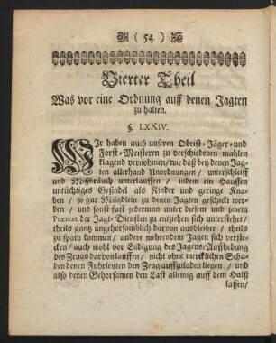 Vierter Theil Was vor eine Ordnung auff denen Jagten zu halten.