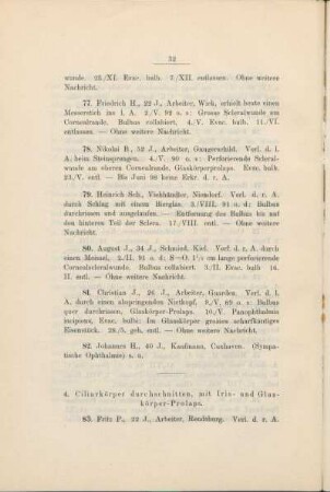 4. Ciliarkörper durchschnitten, mit Iris- und Glaskörper-Prolaps.