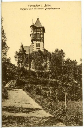Warnsdorf. Aufgang zum Restaurant Burgbergwarte