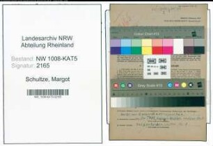 Entnazifizierung Margot Schultze , geb. 30.10.1909 (Krankenschwester)