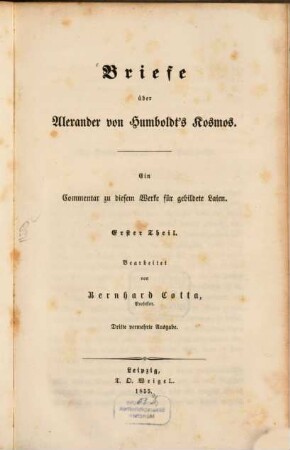 Briefe über Alexander von Humboldt's Kosmos : ein Commentar zu diesem Werke für gebildete Laien, 1