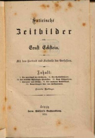 Satirische Zeitbilder : mit dem Portrait und Facsimile des Verfassers