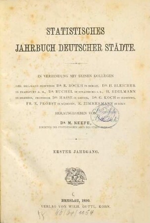 Statistisches Jahrbuch deutscher Städte : amtliche Veröffentlichung des Deutschen Städtetages. 1. 1890