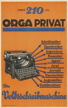 Die Volksschreibmaschine, Orga-Privat