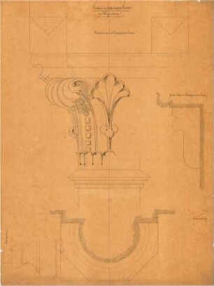 Voit, August von; Weißenhorn; Pfarrkirche - Empore - Kapitell unter dem Hauptgesims u. Konsole unter dem Hauptgesims u. Sockelgesims (Grundriss, Teilansicht, Schnitt, Detail)