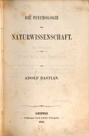 Der Mensch in der Geschichte : zur Begründung einer psychologischen Weltanschauung, 1. Die Psychologie als Naturwissenschaft