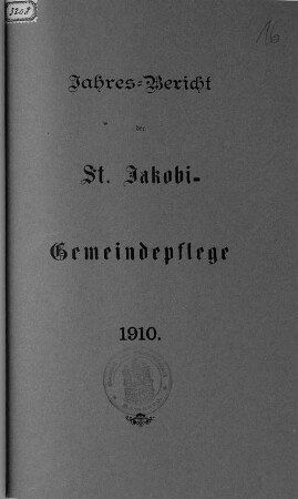 1910: Der Jahresbericht der St.-Jakobi-Gemeindepflege