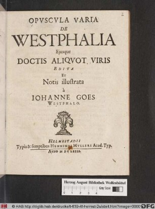 Opuscula Varia De Westphalia Eiusque Doctis Aliquot Viris
