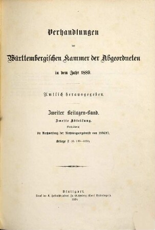 Verhandlungen der Württembergischen Kammer der Abgeordneten auf dem Landtag. Protokollband. 1889,Beil.2,2 = 2. Beil.-Bd., 2. Abt. - S. 529 - 1070