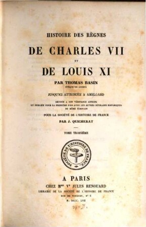 Histoire des règnes de Charles VII. et de Louis XI., 3