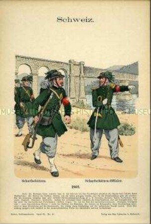 Uniformdarstellung, Gemeine und Offizier des Scharfschützen-Regiments, Schweiz, 1862.
