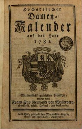 Hochadelicher Damen-Kalender. 1781