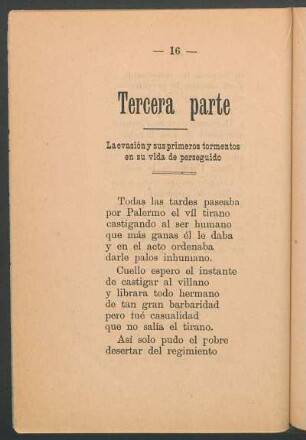 La evasión y sus primeros tormentos en su vida de perseguido : Tercera parte
