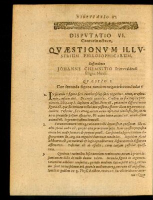 Disputatio VI. Respondente Johanne Chemnitio
