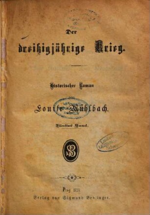 Der dreissigjährige Krieg : Historischer Roman von Louise Mühlbach. 5