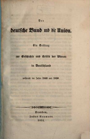 Der deutsche Bund und die Union