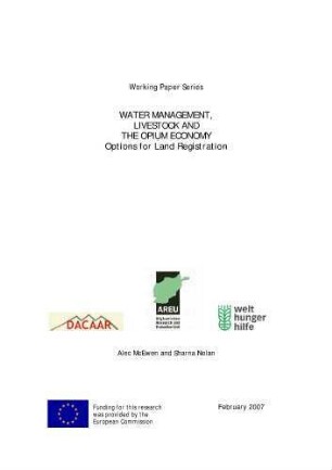 Water management, livestock and the Opium economy : options for land registration