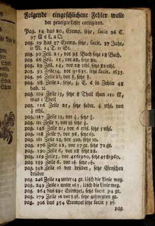 Folgende eingeschlichene Fehler wolle der geneigte Leser corrigiren