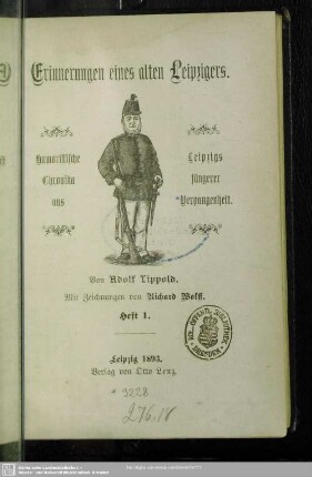 1/6: Erinnerungen eines alten Leipzigers : humoristische Chronika aus Leipzigs jüngerer Vergangenheit