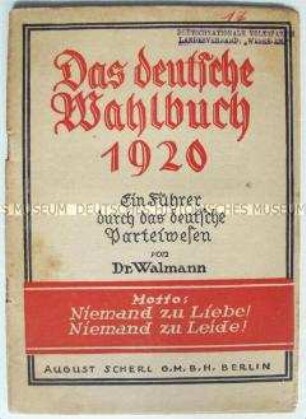 Informationsschrift über die Parteien der Weimarer Republik zur Reichstagswahl 1920